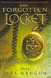 The Forgotten Locket: Volume 3 (Hardcover)