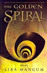 The Golden Spiral: Volume 2 (Paperback)