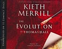 The Evolution of Thomas Hall (Audio CD)