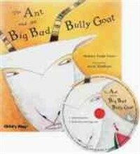 The Ant and the Big Bad Bully Goat (Package)