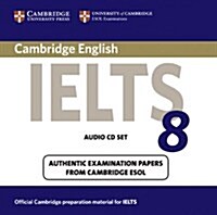 [중고] Cambridge IELTS 8 Audio CDs (2) : Official Examination Papers from University of Cambridge ESOL Examinations (CD-Audio)