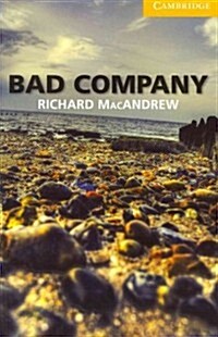 Bad Company Level 2 Elementary/Lower-intermediate (Paperback)