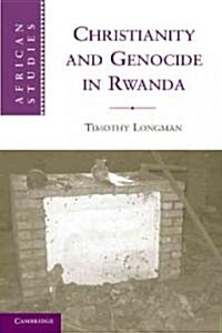 Christianity and Genocide in Rwanda (Paperback)
