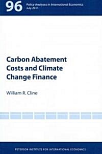 Carbon Abatement Costs and Climate Change Finance (Paperback)