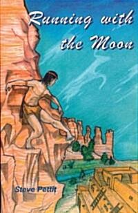 Running With The Moon (Paperback)