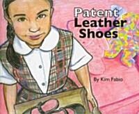 Patent Leather Shoes (Hardcover)