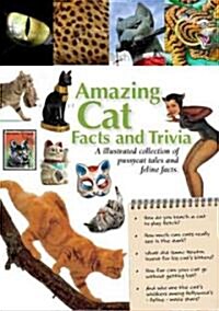 Amazing Cat Facts and Trivia (Hardcover, Spiral)
