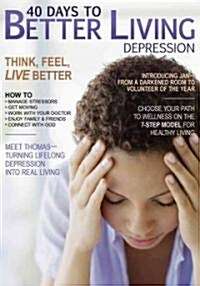 40 Days to Better Living--Depression (Paperback, CSM)