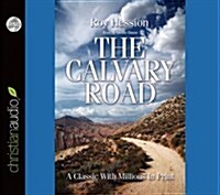 The Calvary Road (Audio CD)