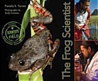 The Frog Scientist (Paperback, Reprint)