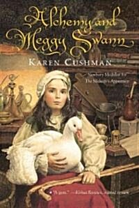 Alchemy and Meggy Swann (Paperback, Reprint)