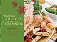 Traditional Holiday Celebrations (Paperback)