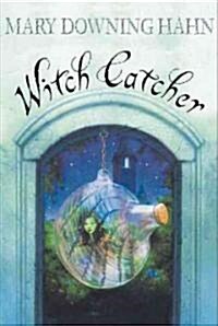 [중고] Witch Catcher (Paperback, Reprint)