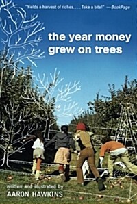 The Year Money Grew on Trees (Paperback)