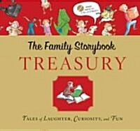 [중고] The Family Storybook Treasury: Tales of Laughter, Curiosity, and Fun [With CD (Audio)] (Hardcover)