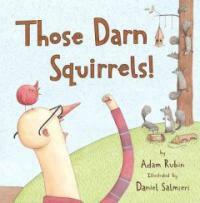 Those Darn Squirrels! (Paperback, Reprint)