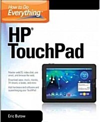 How to Do Everything Hp Touchpad (Paperback, 1st)