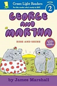 George and Martha: Rise and Shine Early Reader (Paperback)