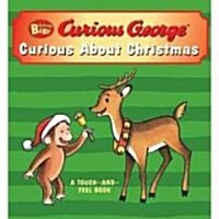 Curious Baby: Curious about Christmas Touch-And-Feel Board Book: A Christmas Holiday Book for Kids (Board Books)