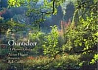 Chanticleer: A Pleasure Garden (Hardcover)