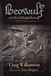 Beowulf and Other Old English Poems (Hardcover)