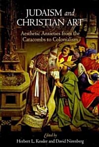 Judaism and Christian Art (Hardcover)