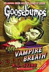 Vampire Breath (Classic Goosebumps #21): Volume 21 (Paperback)