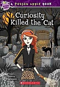 Curiosity Killed the Cat (Mass Market Paperback, Original)