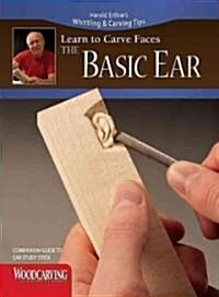 Basic Ear Study Stick Kit (Learn to Carve Faces with Harold Enlow): Learn to Carve the Basic Ear Booklet & Ear Study Stick (Paperback)