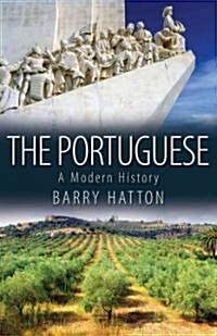 The Portuguese: A Modern History (Paperback)