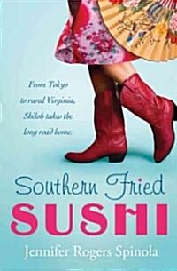 Southern Fried Sushi (Paperback)