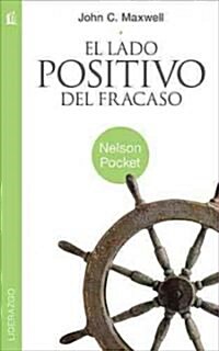 El Lado Positivo del Fracaso (Pocket) (Paperback)