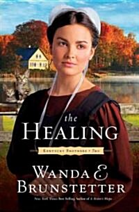 The Healing (Paperback, 1st)