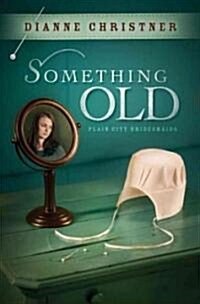 Something Old (Paperback)