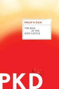 The Man in the High Castle (Paperback)