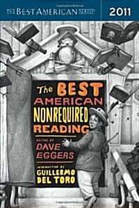 The Best American Nonrequired Reading (Paperback, 2011)