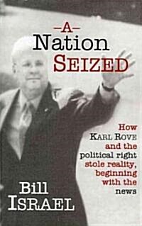 A Nation Seized (Paperback)