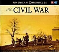 NPR American Chronicles: The Civil War (Audio CD, Original Radi)