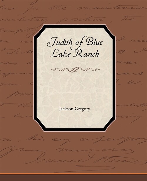 Judith of Blue Lake Ranch (Paperback)