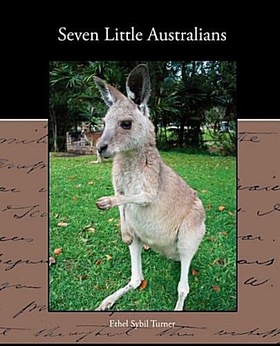 Seven Little Australians (Paperback)