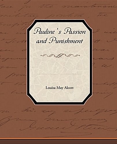 Pauline S Passion and Punishment (Paperback)