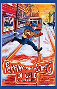 Peppino and the Streets of Gold (Paperback)