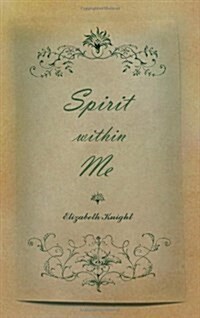 Spirit Within Me (Paperback)