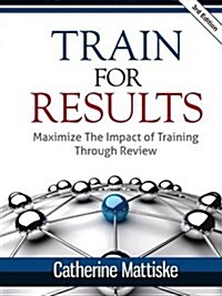 Train for Results (Paperback, 3)