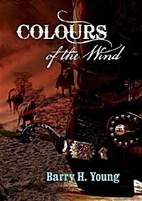 Colours of the Wind (Paperback)