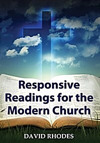 Responsive Readings for the Modern Church (Paperback)