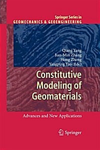 Constitutive Modeling of Geomaterials: Advances and New Applications (Paperback)