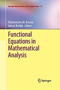 Functional Equations in Mathematical Analysis (Paperback)