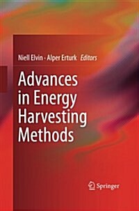 Advances in Energy Harvesting Methods (Paperback)