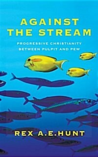 Against the Stream (Hardcover)